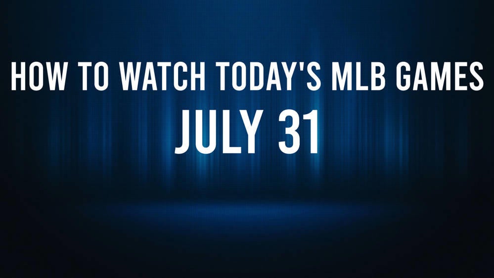 How to Watch MLB Baseball on Wednesday, July 31 TV Channel, Live