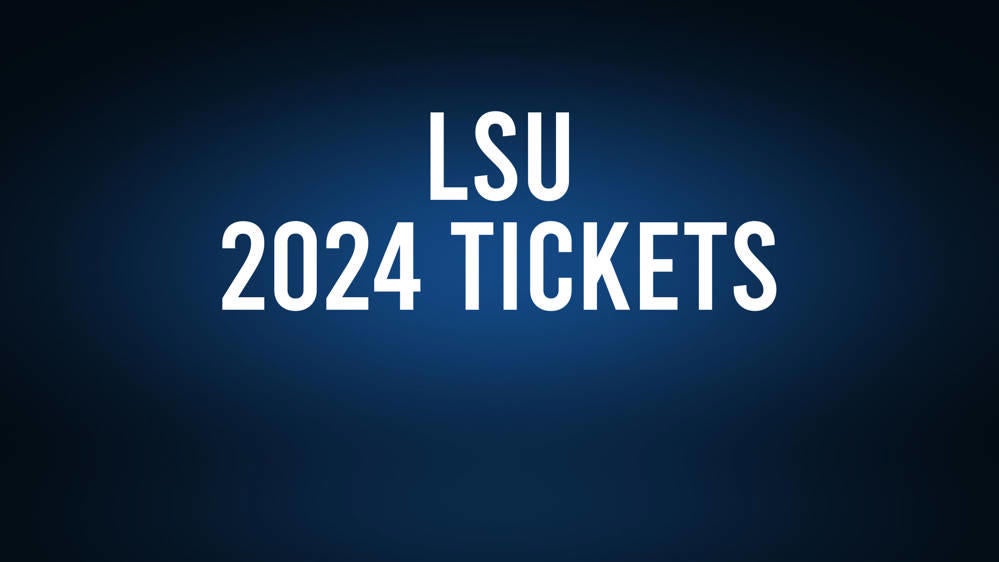 2024 LSU Football Game Tickets, Schedule, Results, Where to Watch