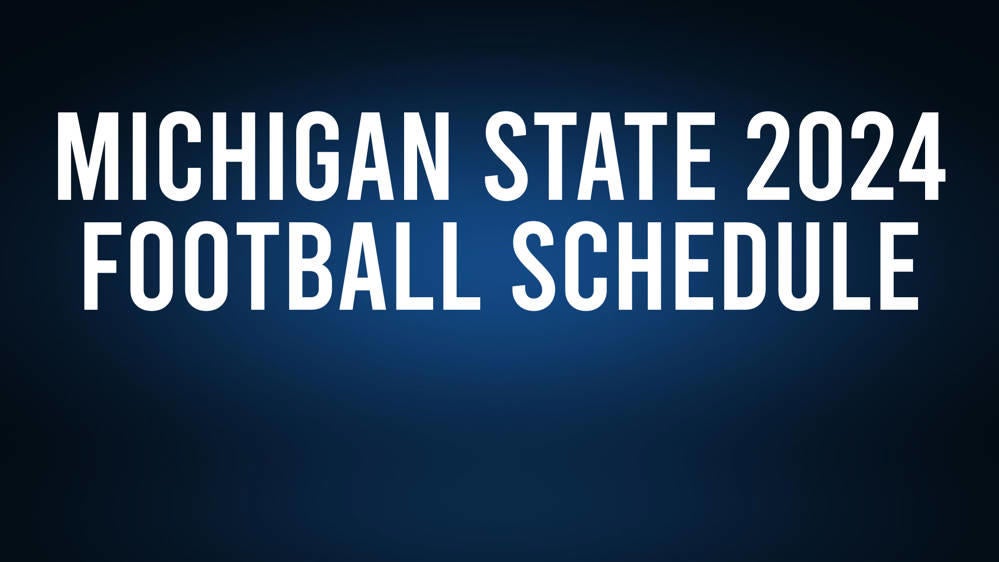 Michigan State 2024 Football Schedule, Record, Results Leesville Leader