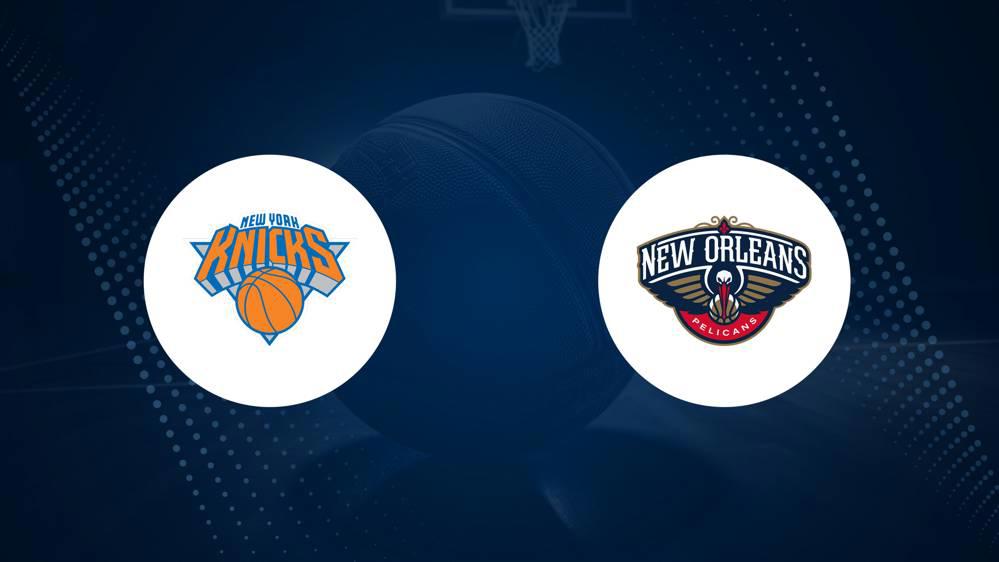 NBA Best Bets: Knicks vs. Pelicans Picks for December 1