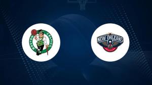 NBA Best Bets: Celtics vs. Pelicans Picks for January 31