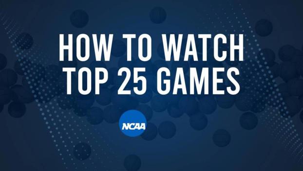 How to Watch Top 25 College Basketball Games - Wednesday, February 26